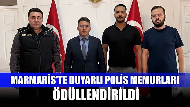 Marmaris'te duyarlı polis memurları ödüllendirildi