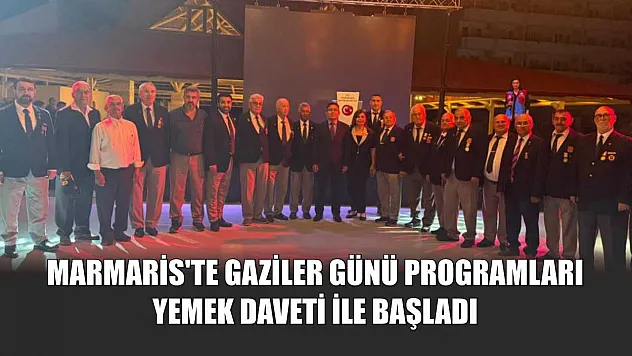 Marmaris'te Gaziler Günü programları yemek daveti ile başladı