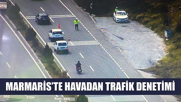 Marmaris'te havadan trafik denetimi