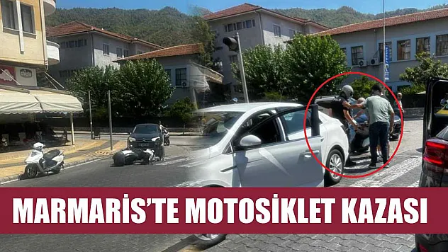 Marmaris'te Motosiklet Kazası