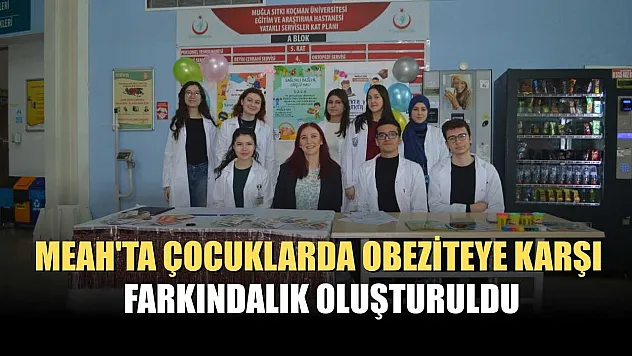 MEAH'TA çocuklarda obeziteye karşı farkındalık oluşturuldu