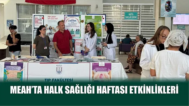 MEAH'ta Halk Sağlığı Haftası etkinlikleri