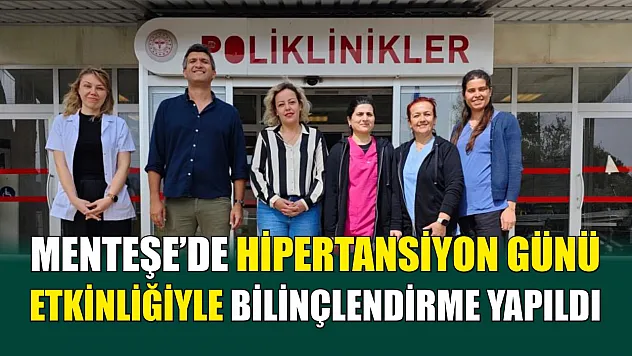 Menteşe'de Hipertansiyon Günü Etkinliğiyle Bilinçlendirme Yapıldı