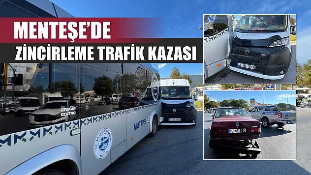 Menteşe'de zincirleme trafik kazası