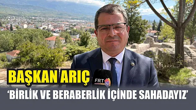 MHP Seydikemer Başkanı Arıç: 'Birlik ve Beraberlik İçinde Sahadayız'