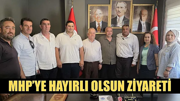 MHP'ye Hayırlı Olsun Ziyareti