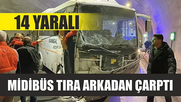 Midibüs tıra arkadan çarptı: 14 yaralı