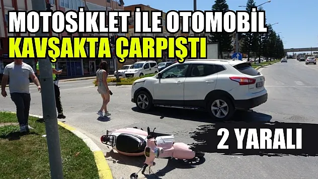 Motosiklet ile otomobil kavşakta çarpıştı: 2 yaralı