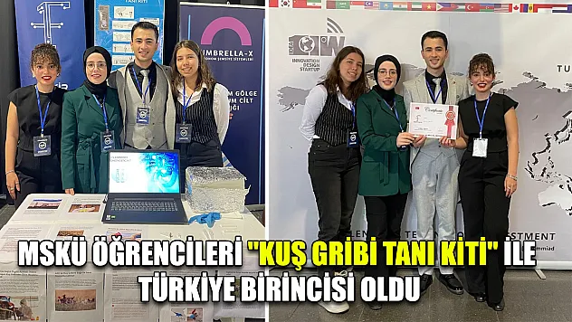 MSKÜ öğrencileri 'Kuş Gribi Tanı Kiti' ile Türkiye birincisi oldu