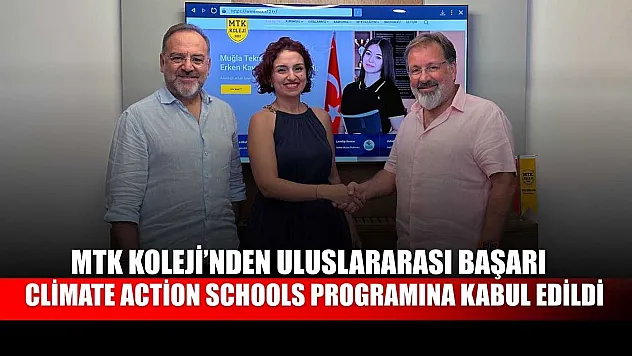 MTK Koleji'nden Uluslararası başarı: Climate Action Schools programına kabul edildi