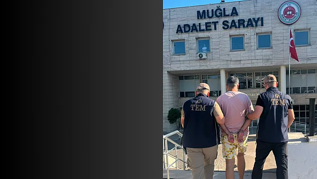 Muğla'da 6 yıl 10 ay hapis cezasıyla aranan şahıs yakalandı