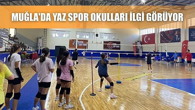 Muğla'da yaz spor okulları ilgi görüyor