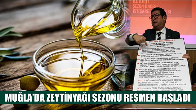 Muğla'da Zeytinyağı Sezonu Resmen Başladı