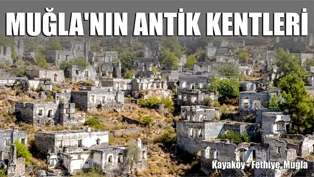 Muğla'nın antik kentleri