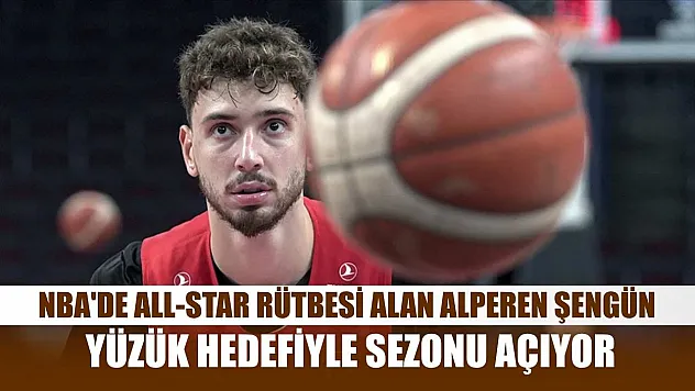 NBA'de all-star rütbesi alan Alperen Şengün, yüzük hedefiyle sezonu açıyor