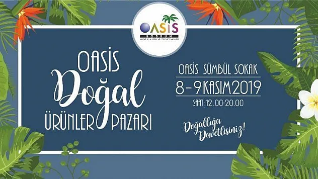 Oasis Bodrum'da Doğal Ürünler Pazarı kuruluyor
