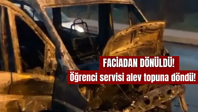 Öğrenci servisi alev topuna döndü! Facia anları kamerada