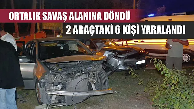 Ortalık savaş alanına döndü, 2 araçtaki 6 kişi yaralandı