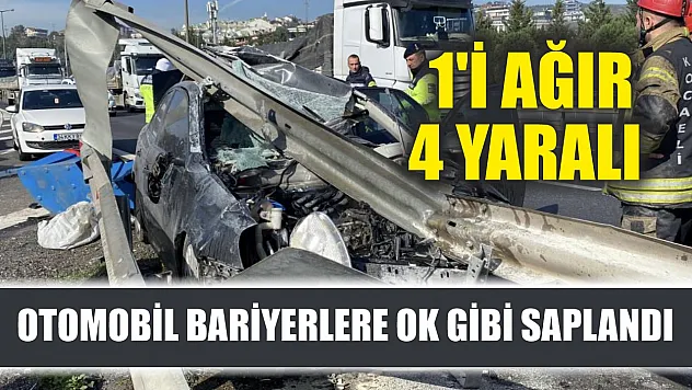 Otomobil bariyerlere ok gibi saplandı: 1'i ağır 4 yaralı