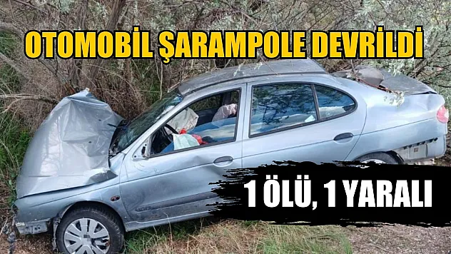 Otomobil şarampole devrildi: 1 ölü, 1 yaralı