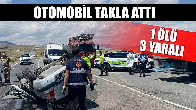 Otomobil takla attı: 1 ölü, 3 yaralı