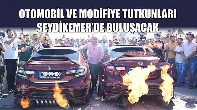 Otomobil ve Modifiye Tutkunları Seydikemer'de Buluşacak