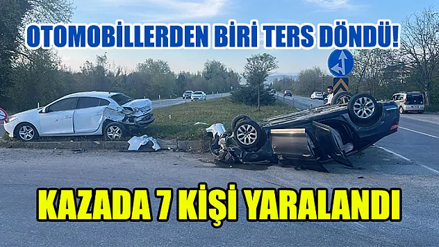 Otomobillerden Biri Ters Döndü! Kazada 7 Kişi Yaralandı