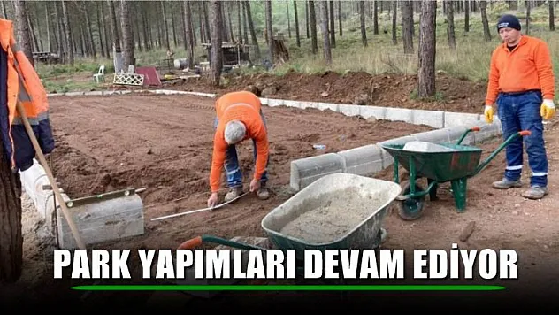 Park yapımları devam ediyor