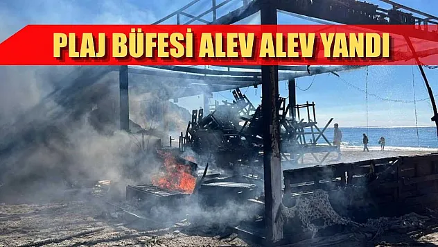 Plaj büfesi alev alev yandı