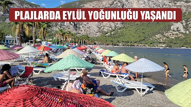 Milas plajlarında Eylül yoğunluğu yaşandı