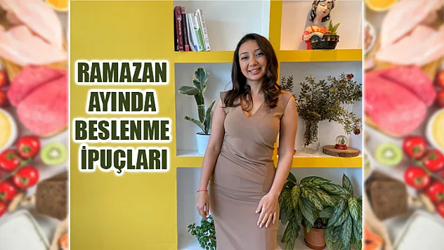 Ramazan Ayında Beslenme İpuçları: Oruç, İftar, Sahur, 2024 Ramazan Ayı Nasıl Beslenmeliyiz?