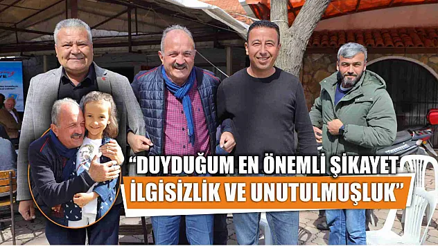 Saatcı: Duyduğum En Önemli Şikayet İlgisizlik ve Unutulmuşluk