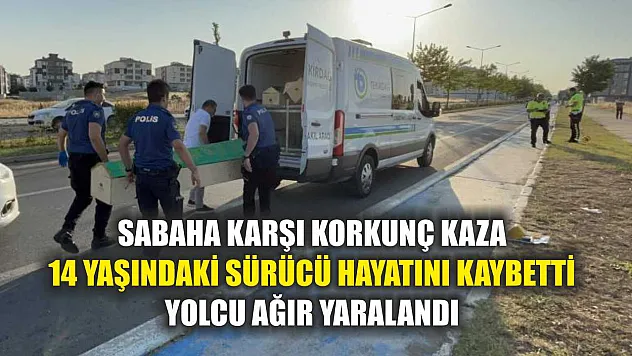 Sabaha karşı korkunç kaza: 14 yaşındaki sürücü hayatını kaybetti, yolcu ağır yaralandı