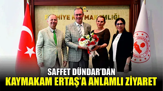 Saffet Dündar'dan Kaymakam Ertaş'a Anlamlı Ziyaret