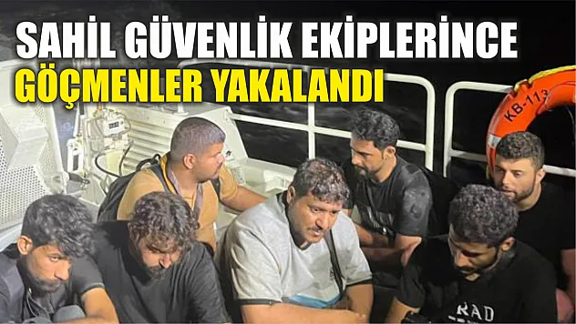 Sahil Güvenlik ekiplerince göçmenler yakalandı