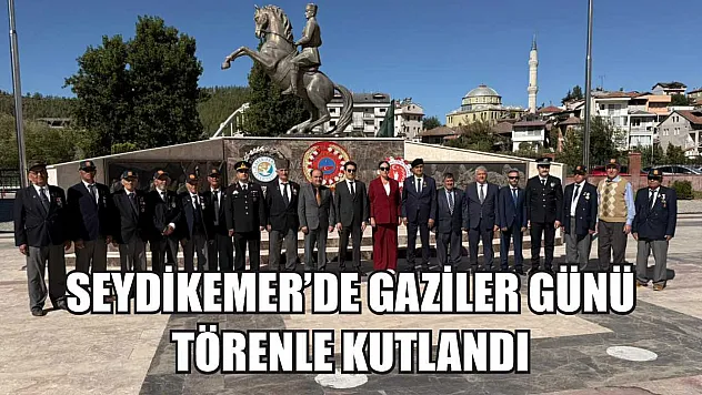 Seydikemer'de Gaziler Günü törenle kutlandı