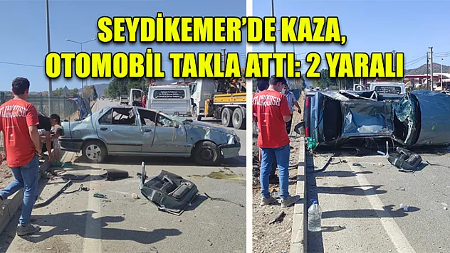 Seydikemer'de kaza, otomobil takla attı: 2 yaralı