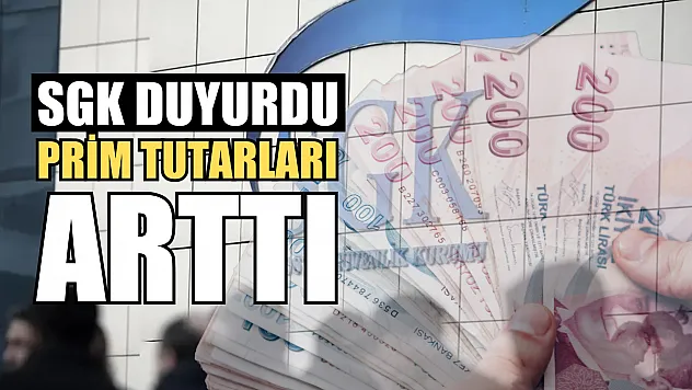 SGK Duyurdu Prim Tutarları Arttı