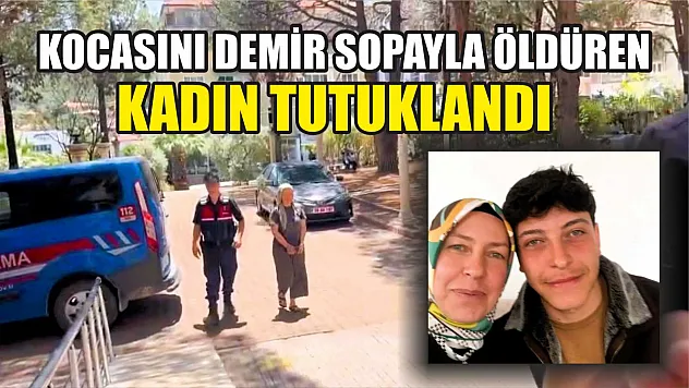 Şiddet gördüğü evine geri dönünce koca katili olan kadın tutuklandı, oğlu serbest bırakıldı