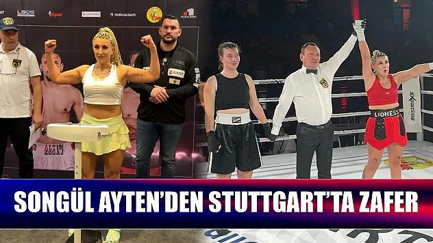 Songül Ayten'den Stuttgart'ta zafer