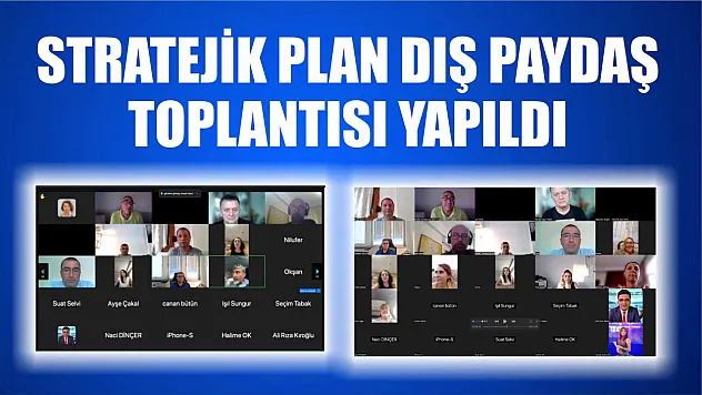 Stratejik Plan dış paydaş toplantısı yapıldı