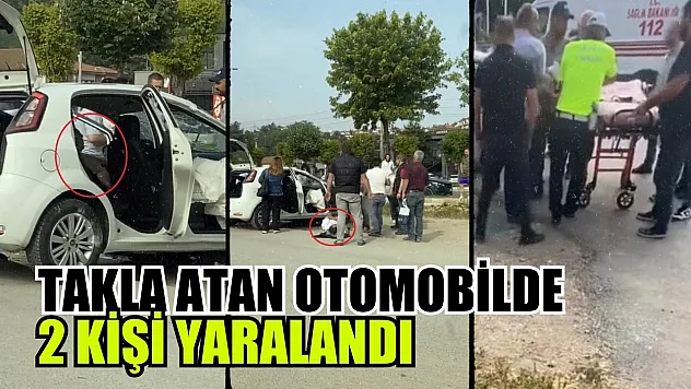 Takla atan otomobilde 2 kişi yaralandı