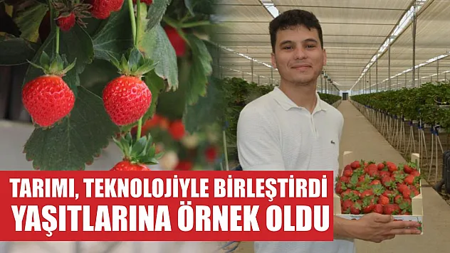 Tarımı, teknolojiyle birleştirdi yaşıtlarına örnek oldu