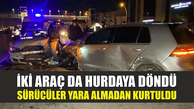 Trafik kazası: İki araç da hurdaya döndü, sürücüler yara almadan kurtuldu