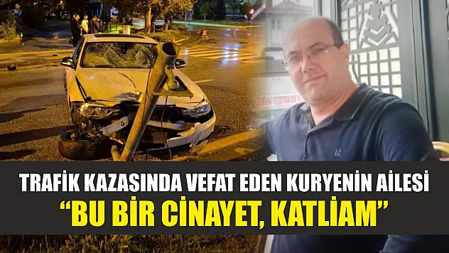 Trafik kazasında vefat eden kuryenin ailesi: 'Bu bir cinayet, katliam'