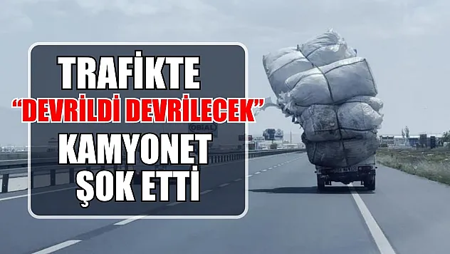 Trafikte 'devrildi devrilecek' kamyonet şok etti