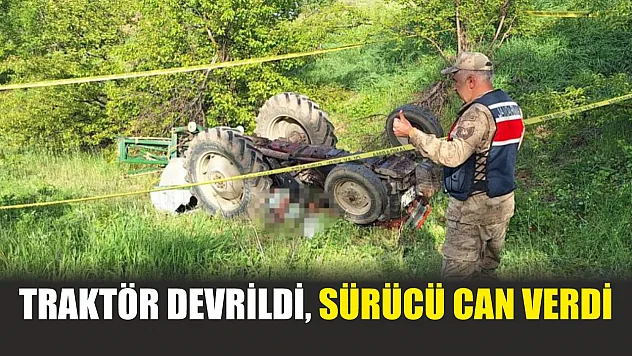 Traktör devrildi, sürücü can verdi
