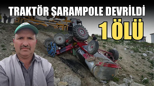 Traktör şarampole devrildi: 1 ölü