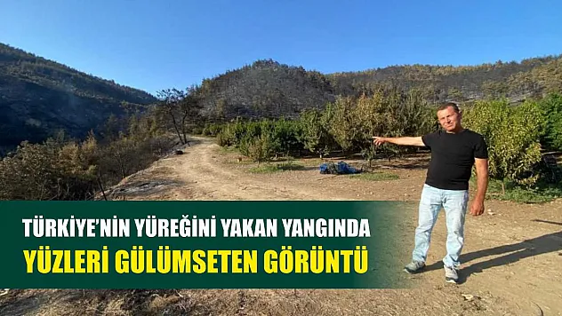 Türkiye'nin yüreğini yakan yangında yüzleri gülümseten görüntü