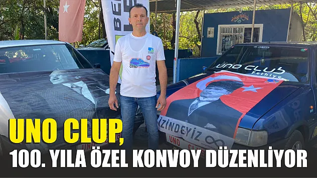 Uno Clup, Cumhuriyetin 100.Yılına Özel Konvoy Düzenliyor